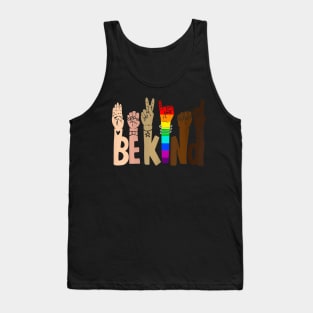 Be Kind Sign Language LGBT Anti-Racism Kindness Raise Hand Tank Top